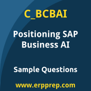 SAP C_BCBAI sample questions and scenario-based exam practice for the SAP Certified - Positioning SAP Business AI Solutions as part of SAP Business Suite certification