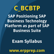 SAP C_BCBTP certification syllabus and learning journey for the SAP Certified - Positioning SAP Business Technology Platform as part of SAP Business Suite exam