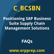 SAP C_BCSBN exam frequently asked questions for the SAP Certified - Positioning SAP Business Suite via SAP Supply Chain Management Solutions certification