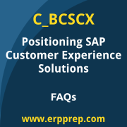 SAP C_BCSCX exam frequently asked questions for the SAP Certified - Positioning SAP Business Suite via SAP Customer Experience Solutions certification