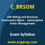 SAP C_BRSOM certification syllabus and learning journey for the SAP Certified - SAP Billing and Revenue Innovation Mgmt. - Subscription Order Management exam