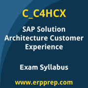 SAP C_C4HCX certification syllabus and learning journey for the SAP Certified - Solution Architect - SAP Customer Experience exam