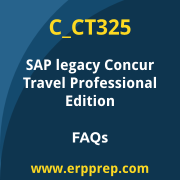 SAP C_CT325 exam frequently asked questions for the SAP Certified - Configuration Consultant - legacy Concur Travel Professional Edition certification