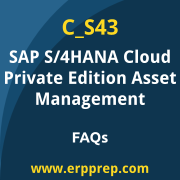 SAP C_S43 exam frequently asked questions for the SAP Certified - Implementation Consultant for SAP S/4HANA Cloud Private Edition, Asset Management certification