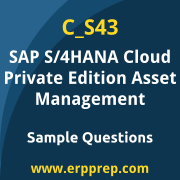 SAP C_S43 sample questions and scenario-based exam practice for the SAP Certified - Implementation Consultant for SAP S/4HANA Cloud Private Edition, Asset Management certification