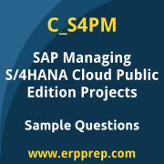 SAP C_S4PM sample questions and scenario-based exam practice for the SAP Certified - Managing SAP S/4HANA Cloud Public Edition Projects certification