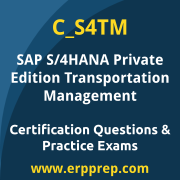 SAP C_S4TM Mock Test and SAP S/4HANA Private Edition Transportation Management Simulation