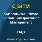SAP C_S4TM exam frequently asked questions for the SAP Certified - SAP S/4HANA Cloud Private Edition, Transportation Management certification