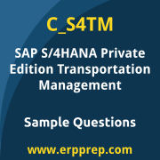 SAP C_S4TM sample questions and scenario-based exam practice for the SAP Certified - SAP S/4HANA Cloud Private Edition, Transportation Management certification