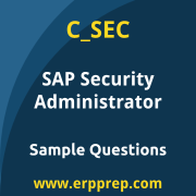 SAP C_SEC sample questions and scenario-based exam practice for the SAP Certified - Security Administrator certification