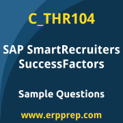SAP C_THR104 sample questions and scenario-based exam practice for the SAP Certified - SmartRecruiters for SAP SuccessFactors certification