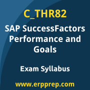 SAP C_THR82 certification syllabus and learning journey for the SAP Certified - SAP SuccessFactors Performance and Goals exam