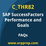 SAP C_THR82 exam frequently asked questions for the SAP Certified - SAP SuccessFactors Performance and Goals certification