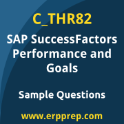 SAP C_THR82 sample questions and scenario-based exam practice for the SAP Certified - SAP SuccessFactors Performance and Goals certification