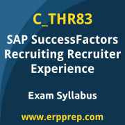 SAP C_THR83 certification syllabus and learning journey for the SAP Certified - SAP SuccessFactors Recruiting: Recruiter Experience exam