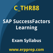 SAP C_THR88 certification syllabus and learning journey for the SAP Certified - SAP SuccessFactors Learning exam