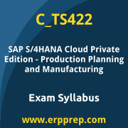 SAP C_TS422 certification syllabus and learning journey for the SAP Certified - SAP S/4HANA Cloud Private Edition, Production Planning and Manufacturing exam