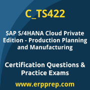 SAP C_TS422 Mock Test and SAP S/4HANA Cloud Private Edition - Production Planning and Manufacturing Simulation