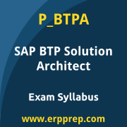 SAP P_BTPA certification syllabus and learning journey for the SAP Certified - Solution Architect - SAP BTP exam